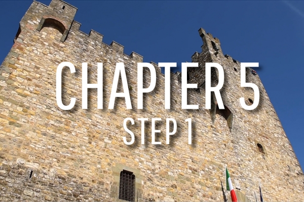 Chapter 5 - Step 1 - Castellina in Chianti  